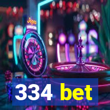 334 bet